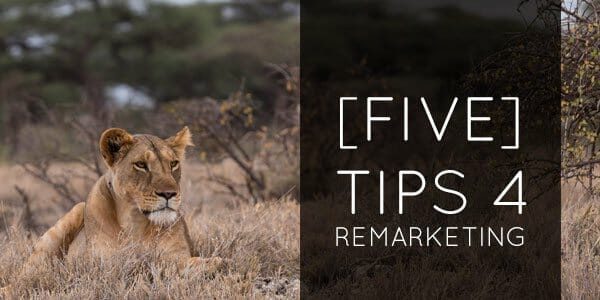 5 Tips for Remarketing | Atilus Web Design & Digital Marketing